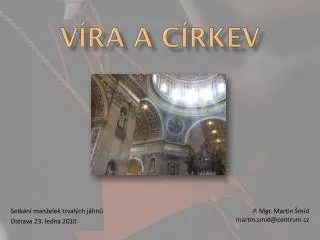 v ra a c rkev