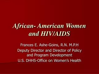 African- American Women and HIV/AIDS