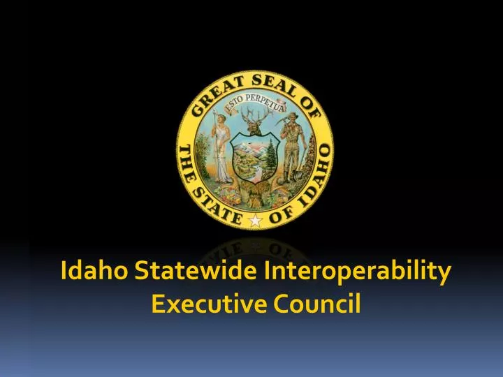 idaho statewide interoperability executive council