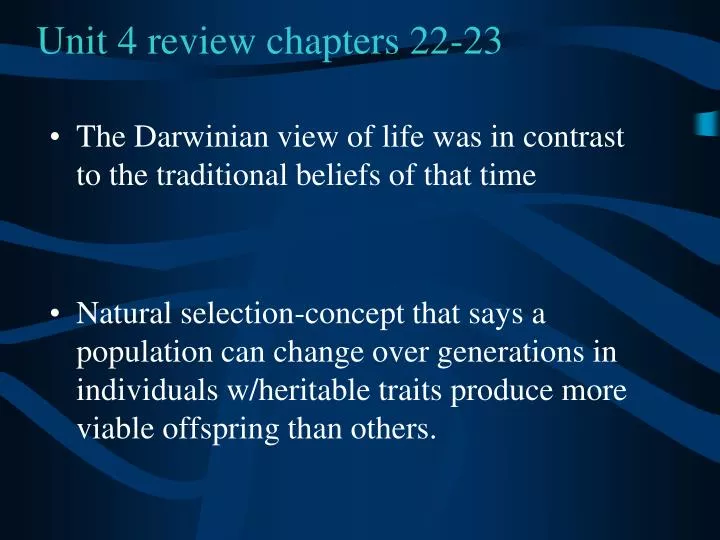 unit 4 review chapters 22 23