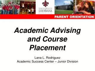 Academic Advising and Course Placement