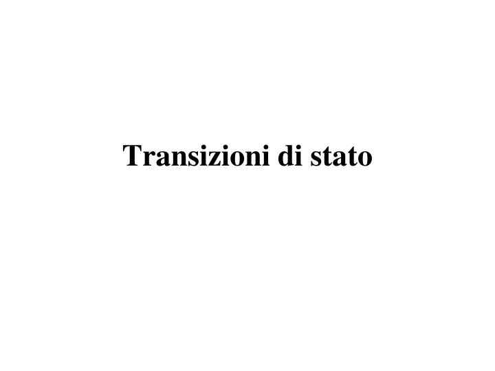 transizioni di stato