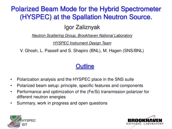 polarized beam mode for the hybrid spectrometer hyspec at the spallation neutron source