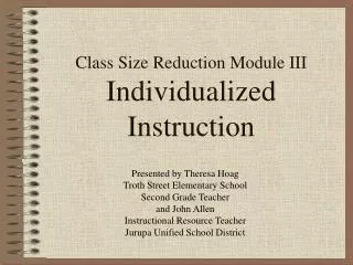 Class Size Reduction Module III Individualized Instruction