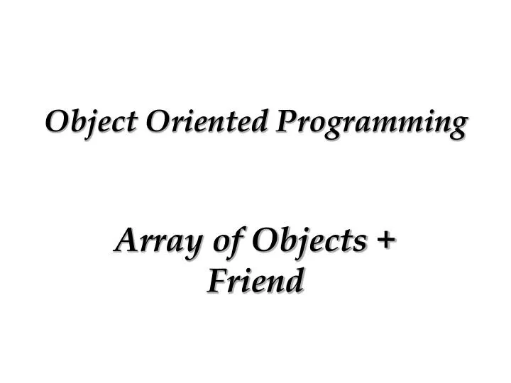 object oriented programming