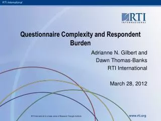 Questionnaire Complexity and Respondent Burden