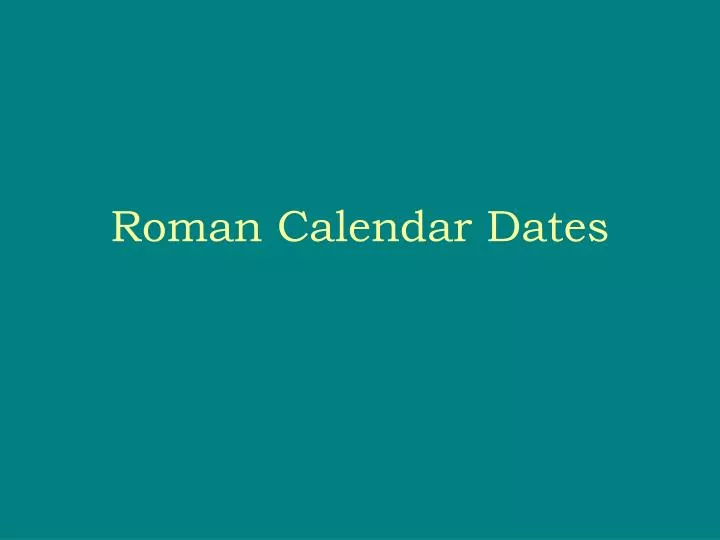 roman calendar dates