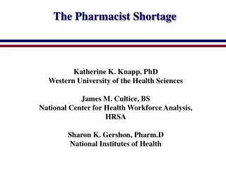 The Pharmacist Shortage