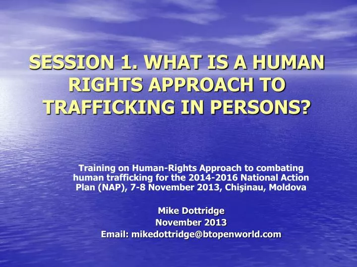 session 1 what is a human rights approach to trafficking in persons