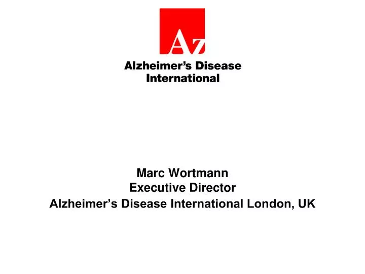 marc wortmann executive director alzheimer s disease international london uk