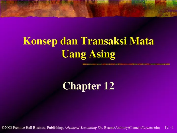 konsep dan transaksi mata uang asing