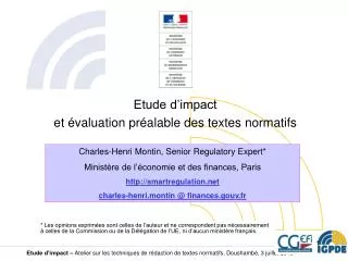 Etude d’impact et évaluation préalable des textes normatifs