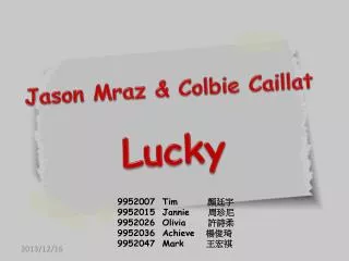 Jason Mraz &amp; Colbie Caillat Lucky
