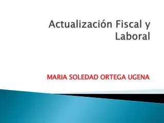 Actualización Fiscal y Laboral