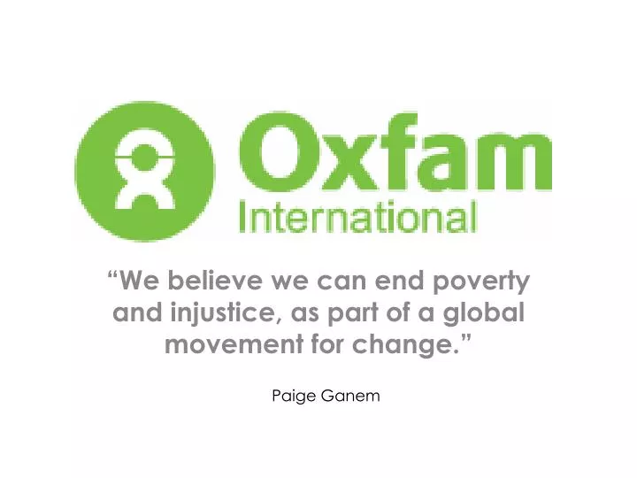 we believe we can end poverty and injustice as part of a global movement for change
