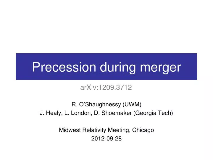 precession during merger