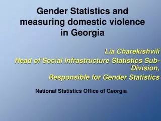 Gender Statistics and measuring domestic violence in Georgia