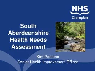 South Aberdeenshire Health Needs Assessment