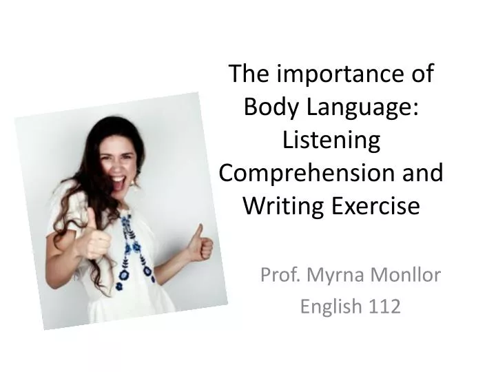 the importance of body language listening comprehension and writing exercise
