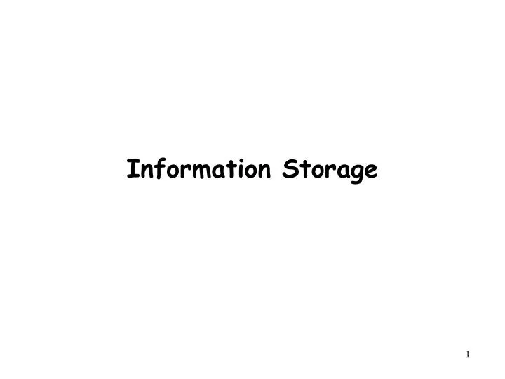 information storage