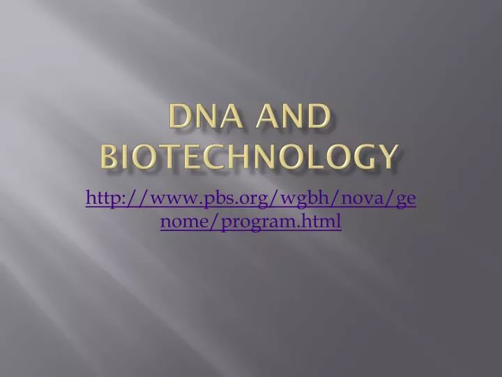 dna and biotechnology