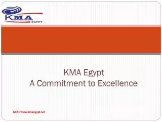 KMA Egypt A Commitment to Excellence