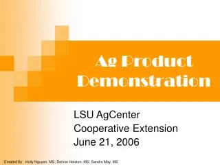 Ag Product Demonstration
