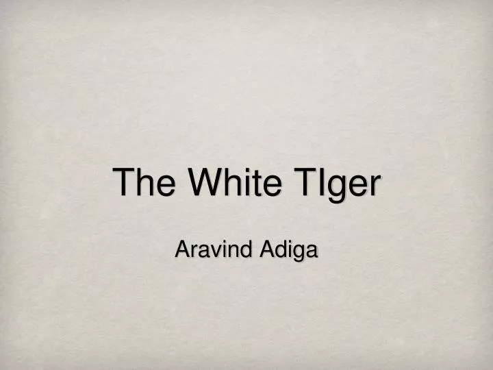 the white tiger aravind adiga