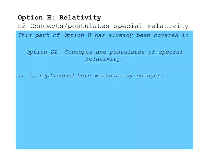 option h relativity h2 concepts postulates special relativity