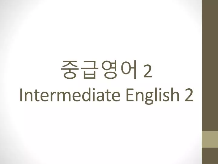 2 intermediate english 2