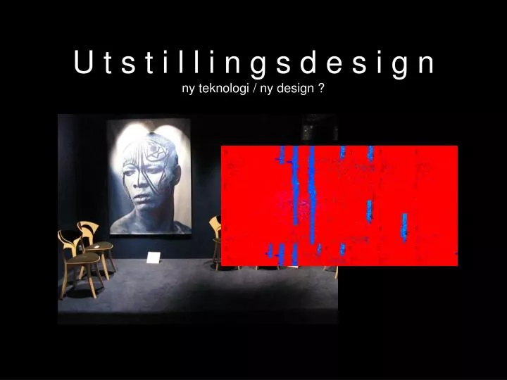 u t s t i l l i n g s d e s i g n ny teknologi ny design