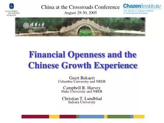 Financial Openness and the Chinese Growth Experience