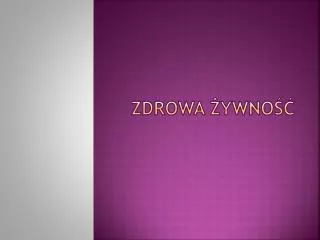 zdrowa ywno