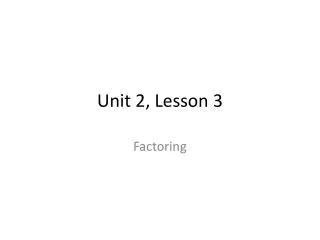 Unit 2, Lesson 3