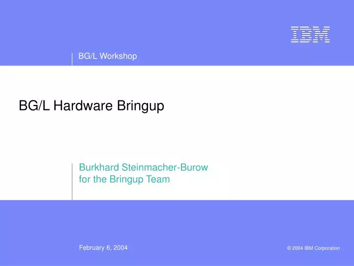 bg l hardware bringup