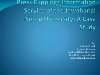 Press Clippings Information Service of the Jawaharlal Nehru University: A Case Study