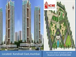 Acme Oasis prelaunch 2 and 3 bhk in Kandivali East,Mumbai