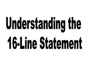 Understanding the 16-Line Statement