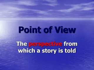point of view