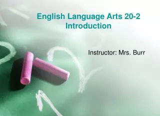 English Language Arts 20-2 Introduction