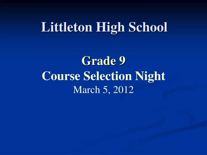 grade 9 course selection night march 5 2012
