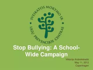 Stop Bullying: A School-Wide Campaign