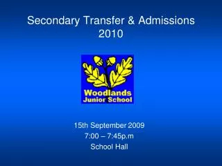 Secondary Transfer &amp; Admissions 2010