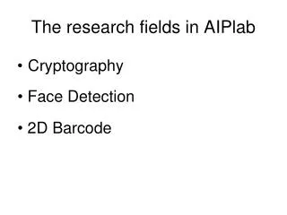 The research fields in AIPlab