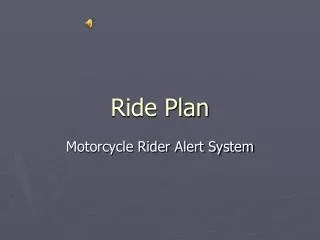 Ride Plan