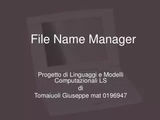 File Name Manager