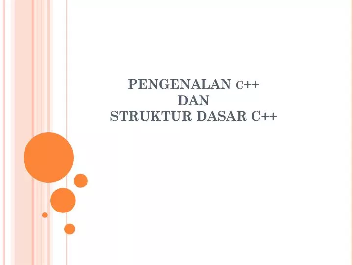 pengenalan c dan struktur dasar c