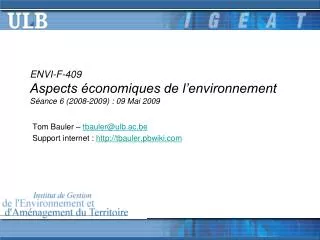 ENVI-F-409 Aspects économiques de l’environnement Séance 6 (2008-2009) : 09 Mai 2009