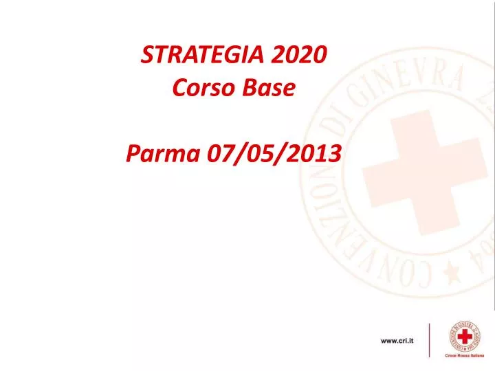 strategia 2020 corso base parma 07 05 2013