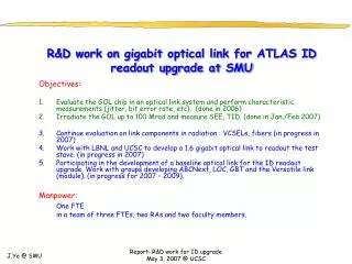 R&amp;D work on gigabit optical link for ATLAS ID readout upgrade at SMU